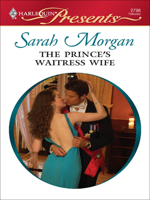 Title details for The Prince's Waitress Wife by Sarah Morgan - Available